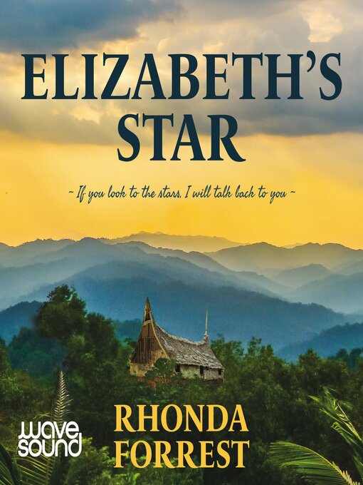 Title details for Elizabeth's Star by Rhonda Forrest - Wait list